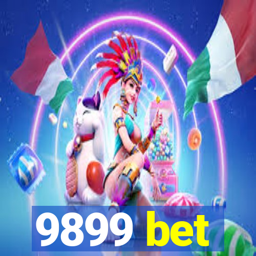 9899 bet